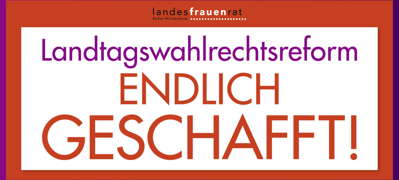 Der Landesfrauenrat feiert die Verabschiedung der Landtagswahlrechtsreform – endlich geschafft