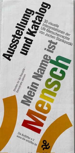 Ausstellung: „Mein Name ist Mensch“